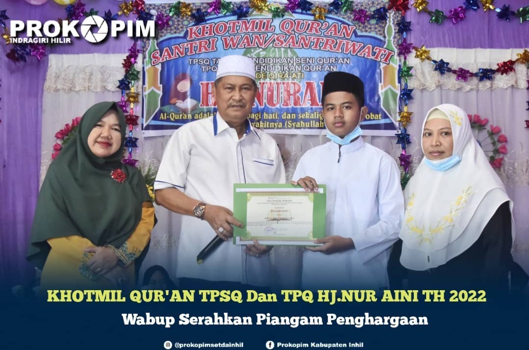 Hadiri Khotmil Qur'an TPSQ dan TPQ Hj Nuraini Tahun 2022 Wabup H Syamsuddin Uti Serahkan Piagam Penghargaan Kepada Santri